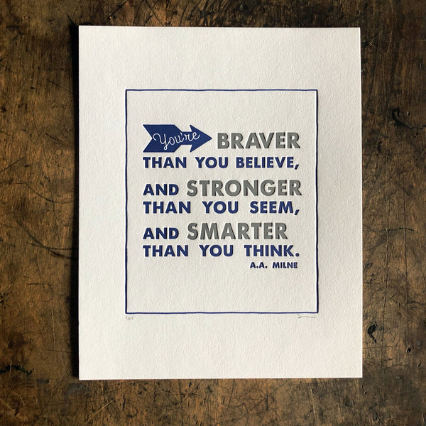 Braver / Stronger Print