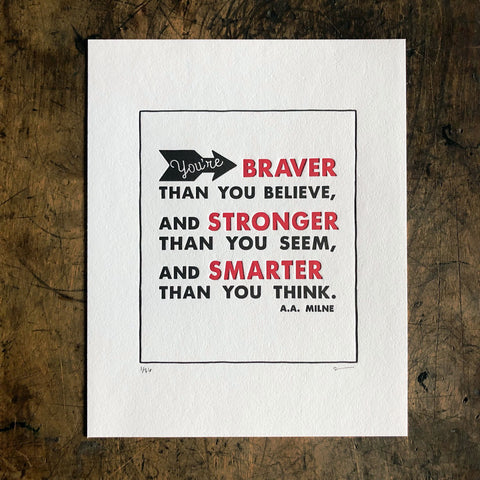 Braver / Stronger Print