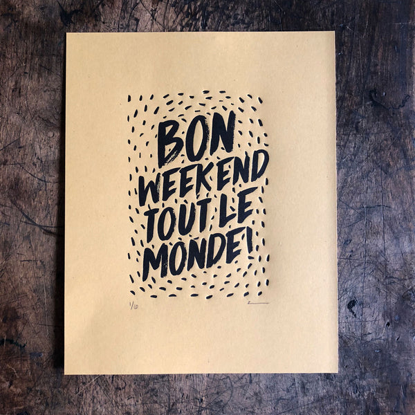 Bon Weekend Print