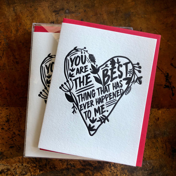 You Are the Best Thing That Has Happened to Me!