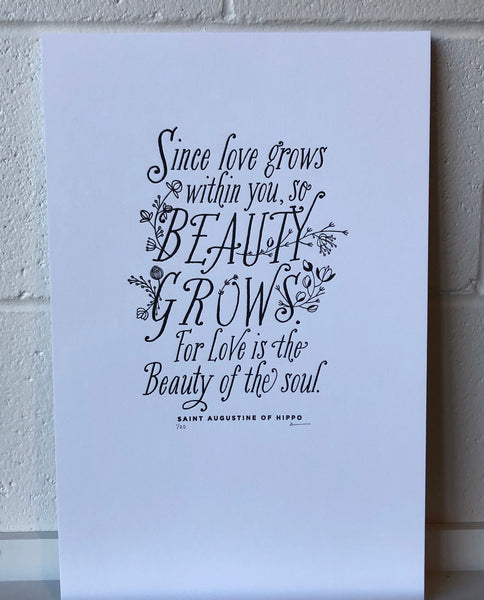 Beauty Grows, St. Augustine quote